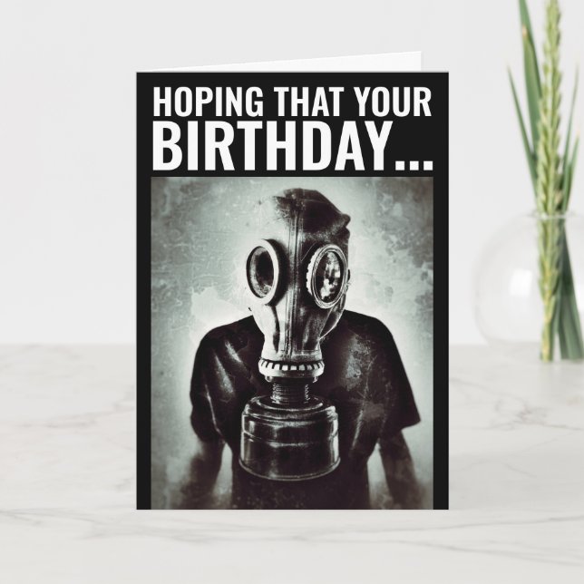 GAS MASK FUNNY BIRTHDAY CARD KARTE (Vorderseite)