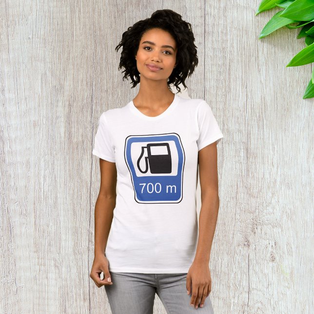 Gas Station Road Sign Womens T - Shirt (Von Creator hochgeladen)