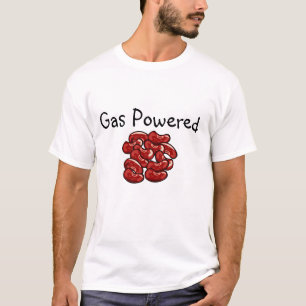 Gasbetrieben, stellen Bohnen Ya Furz-T - Shirt her