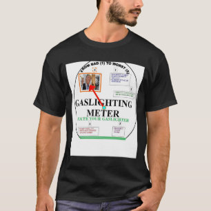 GASmeter, VERANSCHLAGEN IHR GAS-FEUERZEUG T-Shirt