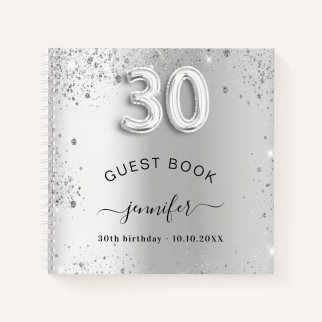 Gästebuch 30. Geburtstag Silberner Glitzer Name gl Notizbuch (Vorderseite)