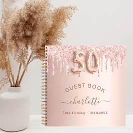 Gästebuch 50. Geburtstag Rose Gold Glitzer Tropfen Notizbuch