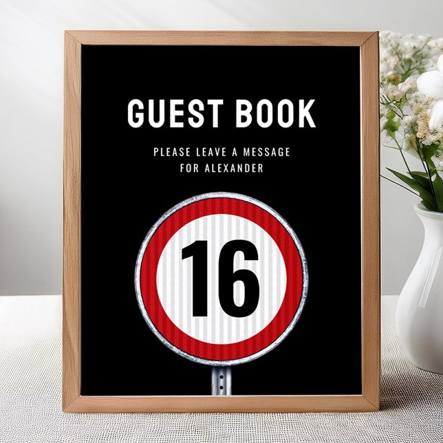 Gästebuch-Schild 16. Geburtstag Geschwindigkeitsbe Poster (Von Creator hochgeladen)