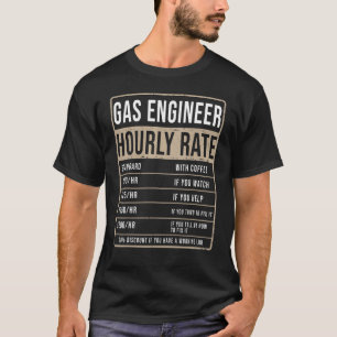 Gastechniker Stundensatz Idee für Männer und UK T-Shirt