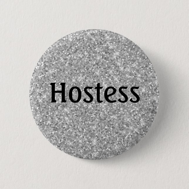 Gastgeberin Silber Glitter Brautparty Geschenke Ho Button (Vorderseite)