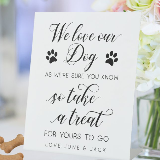 Gastgeschenke Hochzeiten "Wir Liebe unseren Hund s Sockelschild (Von Creator hochgeladen)