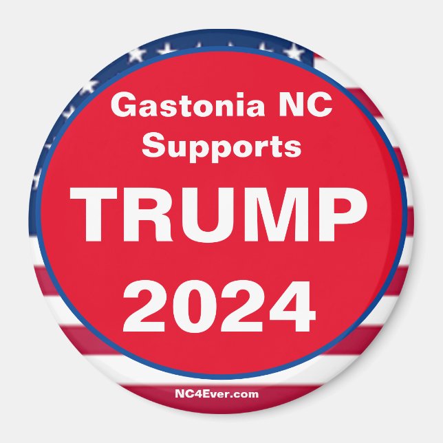 Gastonia NC unterstützt TRUMP 2024 Patriotischer M Magnet (Vorne)