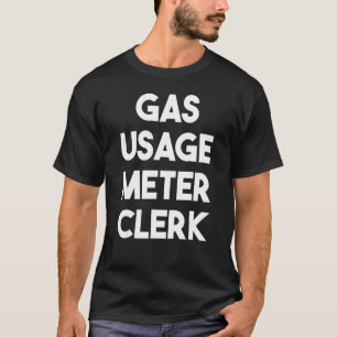 Gasverbrauchsmessgerät T-Shirt
