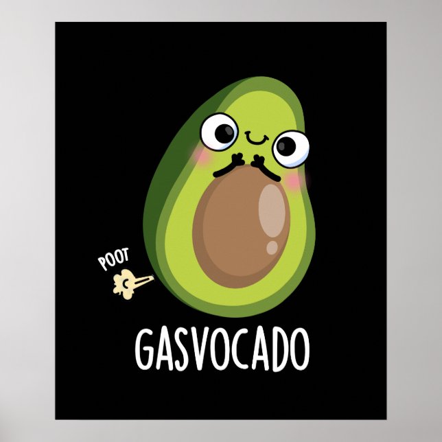 Gasvocado Funny Farting Avocado Pun Dark BG Poster (Vorne)