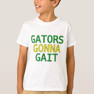 Gates Gonna Gait Funny Alligator T - Shirt