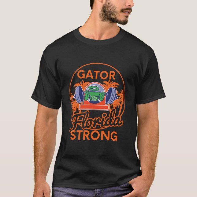 Gator Strong Florida Alligator Crocodile Zoo Anima T-Shirt (Vorderseite)