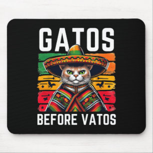 Gatos Before Vatos Lustige Katze Mexikanische Katz Mousepad