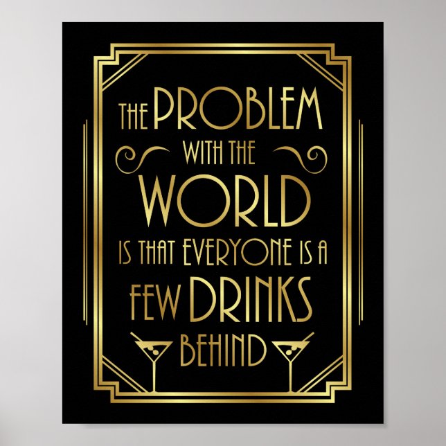 Gatsby Art Deco DRINKING QUOTE signieren Poster (Vorne)