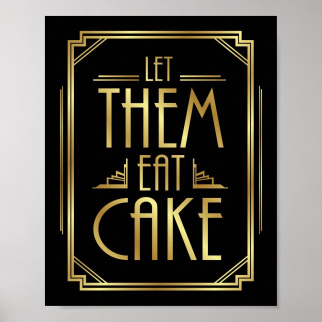 Gatsby Art Deco LIESS IHNEN EAT CAKE Sign Print Poster (Vorne)