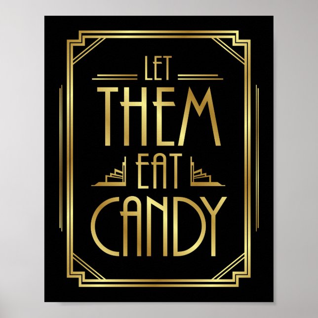 Gatsby Art Deco LIESS SIE EAT CANDY Sign Print Poster (Vorne)