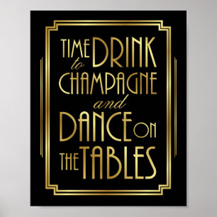 Gatsby Art Déco ZEIT ZU TRINKEN CHAMPAGNER signier Poster