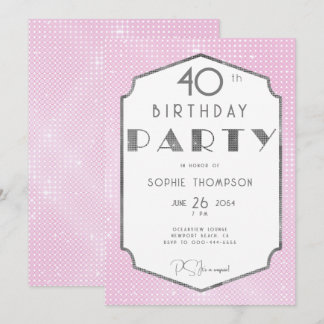 Gatsby White Gold Pink Deko 40. Geburtstag Einladung