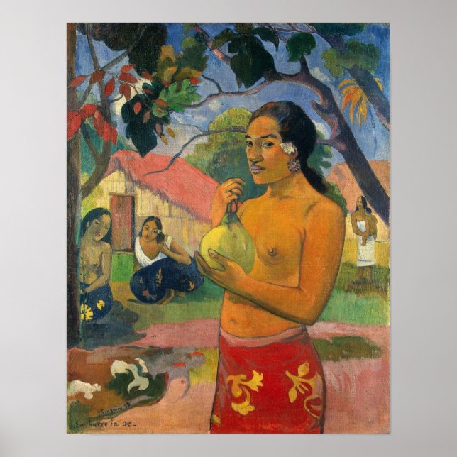 Gauguin - EU Haere Ia Oe (Frauen, die eine Frucht  Poster (Vorne)