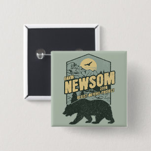 Gavin Newsom 2028 Resist Protect Defend Button