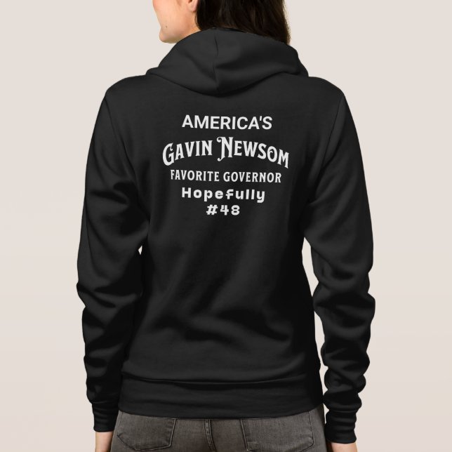 Gavin Newsom | Amerikas Lieblingsgouverneur #48 Hoodie (Rückseite)