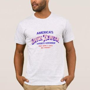 Gavin Newsom   Amerikas Lieblingsgouverneur T-Shirt