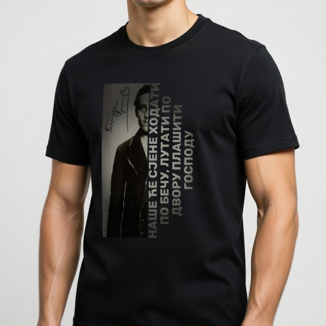 Gavrilo Princip Citat  T-Shirt (Von Creator hochgeladen)
