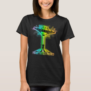 Gay Adult Humor für LGBQ UFO Entführungen Fans T-Shirt