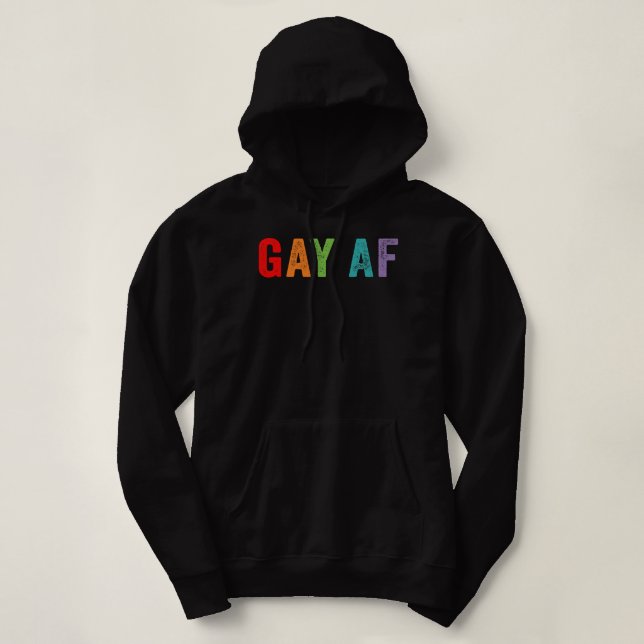 Gay AF Rainbow Que Gay Pride Quote Sprichwort Meme Hoodie (Design vorne)