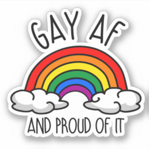 GAY AF und stolz darauf Aufkleber
