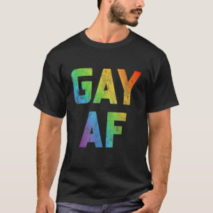 Gay Af Women Men - Gleichheit gegenüber Lesben T-Shirt