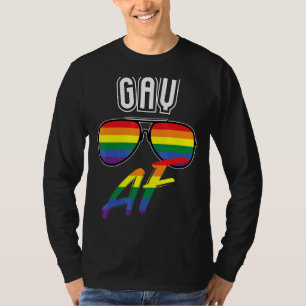 Gay Af Women Men - Gleichheit gegenüber Lesben T-Shirt