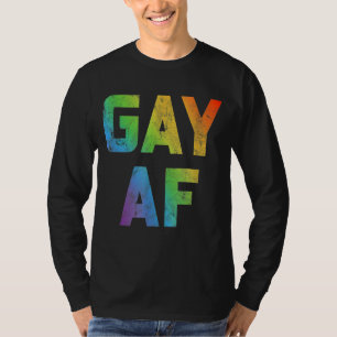 Gay Af Women Men - Gleichheit gegenüber Lesben T-Shirt