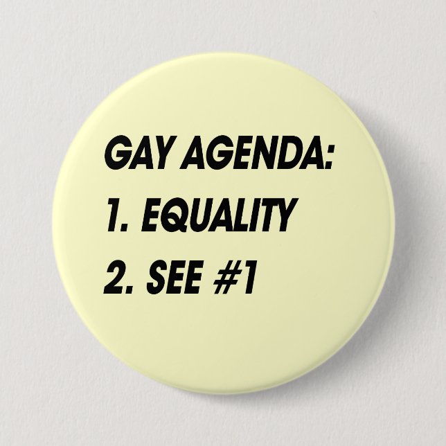 GAY AGENDA - GLEICHSTELLUNG BUTTON (Vorderseite)