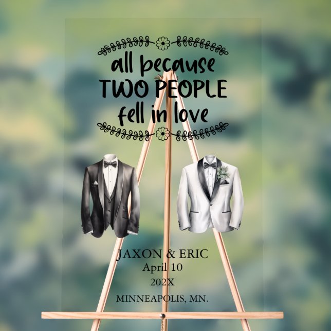 Gay All Because Two People Fell In Love Wedding Acrylschild (Neutral)