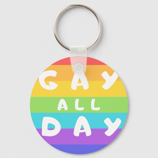 "Gay All Day" Rainbow LGBT+ Prix Round Key Ring Schlüsselanhänger (Vorderseite)