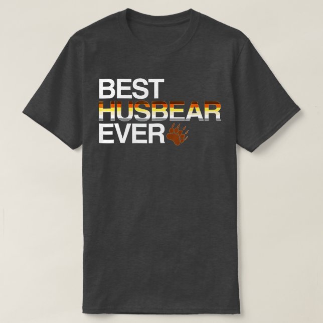 Gay Bear Best Husbear jemals T-Shirt (Design vorne)
