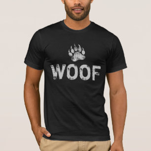 Gay Bear Prix Not leidende Bärenpaw WOOF T-Shirt