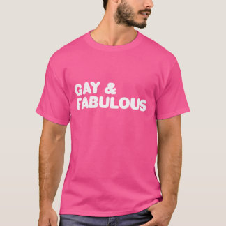 Gay & Fabulous Big Bold Aussage weiß und rosa T-Shirt