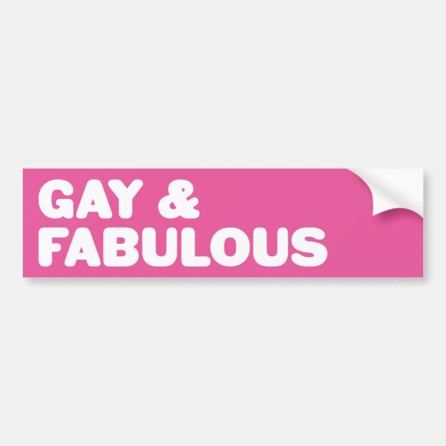 Gay & Fabulous Pink-Anweisung Anpassbare Farbe Autoaufkleber (Vorne)