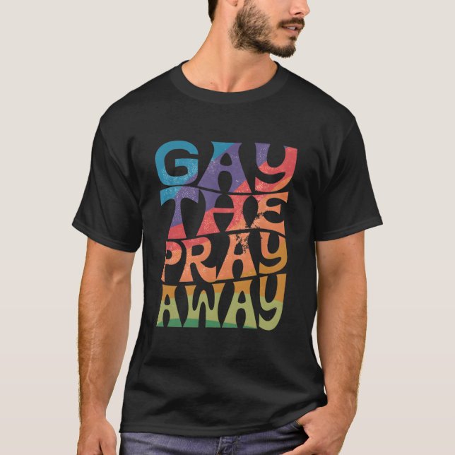 Gay Gay Gay Equality Pri T-Shirt (Vorderseite)