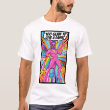 GAY GLAM T-Shirt | Gay Pride Shirt for Men | LGBTQ