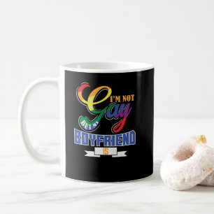 Gay "Ich bin nicht schwul, aber mein Freund" Kaffeetasse