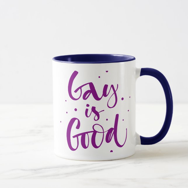 Gay ist gut tasse (Rechts)