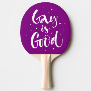 Gay ist gut tischtennis schläger