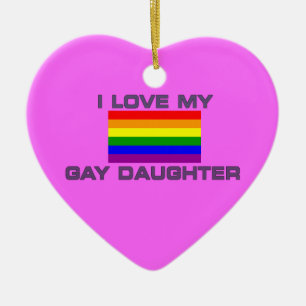 Gay Lesbian I LIEBE MEY GAY DAUGHTER Keramikornament