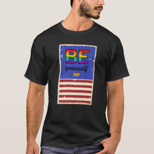 Gay Liebe Seien Sie selbst USA LGBTQ+ Niedliche Äs T-Shirt