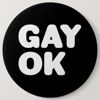 GAY OK Große, fette Buchstaben anpassbare Farbe Button