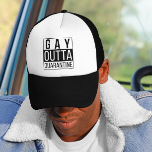 Gay Outta Quarantine Funny Prix Zitat Truckerkappe