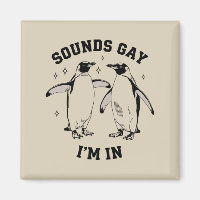 Gay Penguin Sounds Gay I'm in Vintag Queen Lgbtq