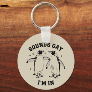 Gay Penguin Sounds Gay I'm in Vintag Queen Lgbtq Schlüsselanhänger